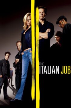 Italian Job, The - Humane Hollywood