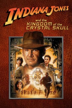 Poster for Indiana Jones and the Kingdom of the Crystal Skull