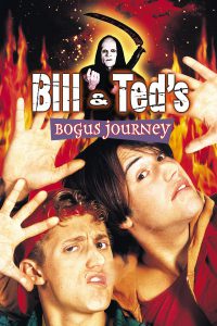Poster for Bill And Ted&#8217;s Bogus Journey
