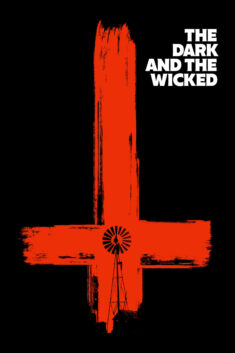 Poster for The Dark and the Wicked